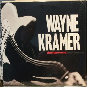 画像1: Wayne Kramer / Dangerous Madness