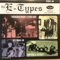 The E-Types / I'll Be On My Way