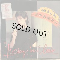 Mick Jagger / Lucky In Love