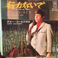 Bobby Goldsboro / If You Go Away