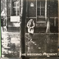 The Wedding Present / Go Out And Get 'Em Boy!