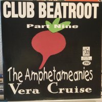 The Amphetameanies + Vera Cruise / Club Beatroot