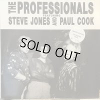 The Professionals Featuring Steve Jones And Paul Cook / The Professionals