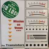The Transistors / Mission On Venus Remix