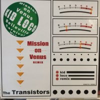 The Transistors / Mission On Venus Remix