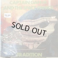 Tradition / Captain Ganja And The Space Patrol