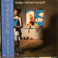 Michel Polnareff / Bulles