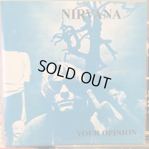 画像1: Nirvana / Your Opinion