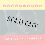 Lemonheads / Patience And Prudence