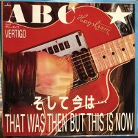 ABC / That Was Then But This Is Now