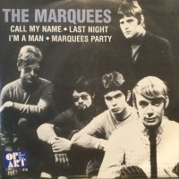 The Marquees / Call My Name