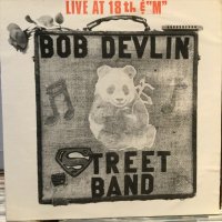 Bob Devlin Street Band / Live At 18th And "M" 