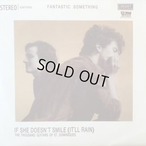 画像1: Fantastic Something / If She Doesn't Smile (It'll Rain) 