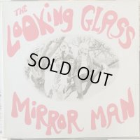 The Looking Glass / Mirror Man