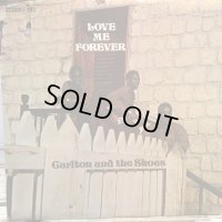 Carlton And The Shoes / Love Me Forever