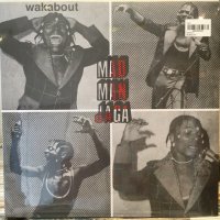 Mad Man Jaga / Wakabout