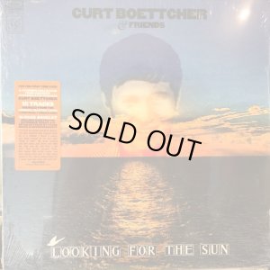 画像1: Curt Boettcher and Friends / Looking For The Sun