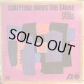 John Coltrane / Coltrane Plays The Blues