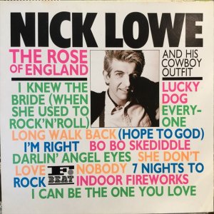 画像1: Nick Lowe And His Cowboy Outfit / The Rose Of England