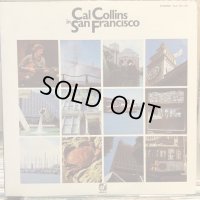 Cal Collins / Cal Collins In San Francisco