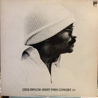 Cecil Taylor / Great Paris Concert "1"