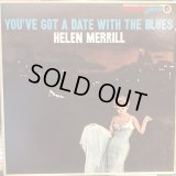 Helen Merrill / You've Got A Date With The Blues