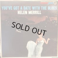 Helen Merrill / You've Got A Date With The Blues