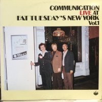 Communication / Live At Fat Tuesday's New York Vol.1 