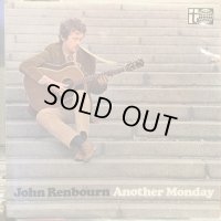 John Renbourn / Another Monday