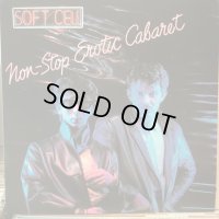 Soft Cell / Non-Stop Erotic Cabaret