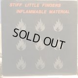 Stiff Little Fingers / Inflammable Material