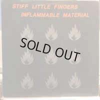 Stiff Little Fingers / Inflammable Material