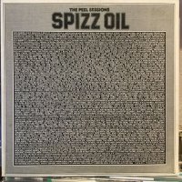 Spizz Oil / The Peel Sessions