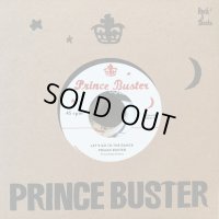 Prince Buster / Let's Go To The Dance