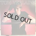 Tom Verlaine / Tom Verlaine