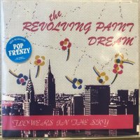 Revolving Paint Dream / Flowers In The Sky
