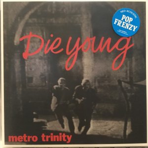 画像1: Metro Trinity / Die Young