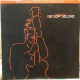 Be Bop Deluxe / The Best Of Be Bop Deluxe
