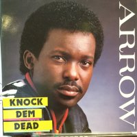 Arrow / Knock Dem Dead