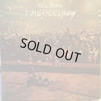 Neil Young / Time Fades Away