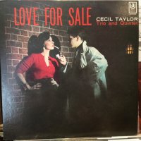 Cecil Taylor Trio And Quintet / Love For Sale