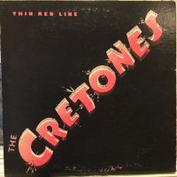 The Cretones / Thin Red Line