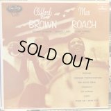 Clifford Brown And Max Roach / Clifford Brown And Max Roach