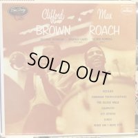 Clifford Brown And Max Roach / Clifford Brown And Max Roach