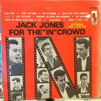 Jack Jones / For The "In" Crowd
