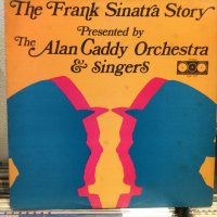 The Alan Caddy Orchestra & Singers / The Frank Sinatra Story