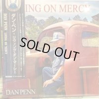 Dan Penn / Living On Mercy