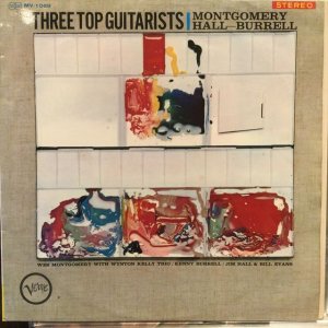 画像1: Montgomery, Hall, Burrell / Three Top Guitarists