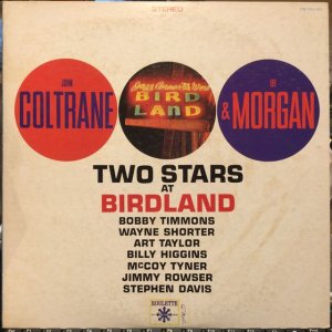 画像1: John Coltrane & Lee Morgan / Two Stars At Birdland