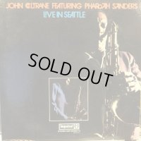 John Coltrane Featuring Pharoah Sanders / Live In Seattle